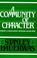Cover of: A Community of Character