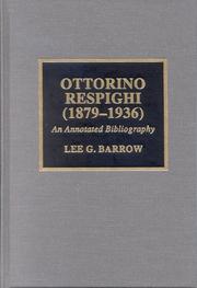 Cover of: Ottorino Respighi (-) by Lee Barrow