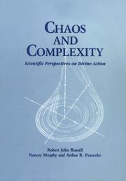 Chaos and Complexity by Robert John Russell, Nancey C. Murphy, Arthur R. Peacocke