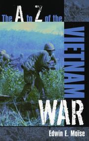 Cover of: The A to Z of the Vietnam War by Edwin E. Moïse