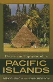 Cover of: Historical dictionary of the discovery and exploration of the Pacific islands by Max Quanchi