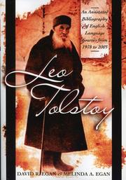 Cover of: Leo Tolstoy: an annotated bibliography of English language sources from 1978 to 2003