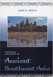 Cover of: Historical Dictionary of Ancient Southeast Asia (Historical Dictionaries of Ancient Civilizations and Historical Eras)