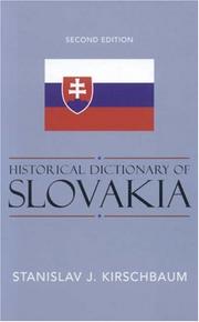 Cover of: Historical Dictionary of Slovakia (Historical Dictionaries of Europe)