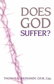 Does God Suffer? by Thomas Weinandy