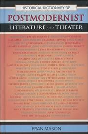 Cover of: Historical Dictionary of Postmodernist Literature and Theater (Historical Dictionaries of Literature and the Arts)