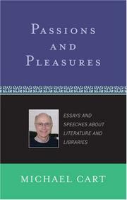 Cover of: Passions and Pleasures: Essays and Speeches About Literature and Libraries (Scarecrow Studies in Young Adult Literature)