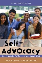 Cover of: Self-Advocacy: The Ultimate Teen Guide (It Happened to Me)