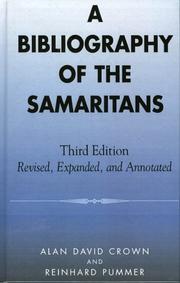 Cover of: A Bibliography of the Samaritans: Revised, Expanded and Annotated (Atla Bibliography Series)