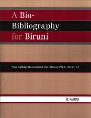 A Bio-Bibliography For Biruni by M. Kamiar