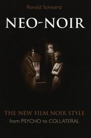 Cover of: Neo-noir: the new film noir style from Psycho to Collateral