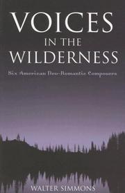 Cover of: Voices in the Wilderness by Simmons Walter
