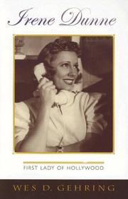 Cover of: Irene Dunne: First Lady of Hollywood (Filmmakers Series)
