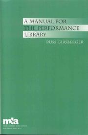 A Manual for the Performance Library (Mla Basic Manual Series) by Russ Girsberger