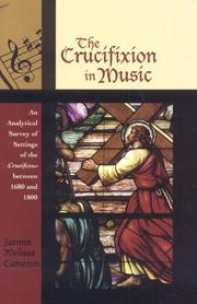 The Crucifixion in Music by Jasmin Melissa Cameron