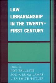 Cover of: Law Librarianship in the 21st Century