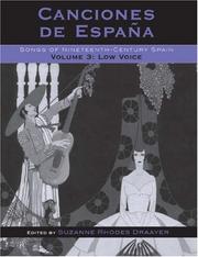 Cover of: Canciones de Espa-a: Songs of Nineteenth-Century Spain, Volume 3: Low Voice (Songs of Nineteenth-Century Spain)