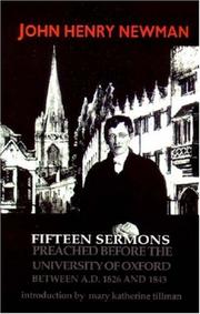 Cover of: Fifteen sermons preached before the University of Oxford between A.D. 1826 and 1843 by John Henry Newman