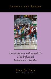 Cover of: Leading the Parade: Conversations with America's Most Influential Lesbians and Gay Men