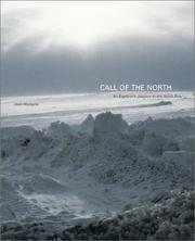 Cover of: Call of the North: an explorer's journey to the North Pole