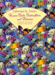 Cover of: Giftwraps by Artists: Fauve Birds, Butterflies, and Flowers: 16 Full-Color, Tear-Out Sheets - Each Sheet 4 Times Book Size