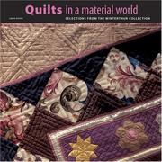 Cover of: Quilts in a Material World: Selections from the Winterthur Collection