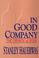 Cover of: In good company