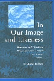 In our image and likeness by Charles Edward Trinkaus