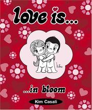 Cover of: Love Is . . . In bloom