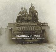 Cover of: Shadows of War by Willi Rose, Petra Bopp, Thomas Eller, Petra Bopp, Willi Rose, Thomas Eller