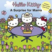 Cover of: Hello Kitty: a surprise for Mama