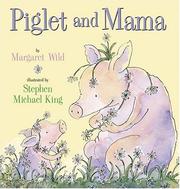 Cover of: Piglet and Mama by Margaret Wild