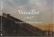 Cover of: Versailles: A Garden in Four Seasons