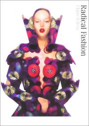 Radical Fashion (Victoria and Albert Museum Studies) by Claire Wilcox