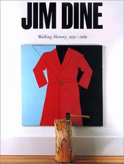 Cover of: Jim Dine: Walking Memory, 1959-1969 (Guggenheim Museum Publications)