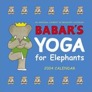 Cover of: Babar's Yoga for Elephants 2004 Wall Calendar