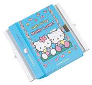 Cover of: Hello Kitty Hello Love! An Abrams Secret Drawer Locked Diary by Roger La Borde