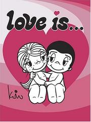 Cover of: Love is ...: Note Cards in a Slipcase with Drawer