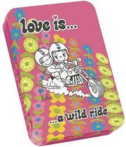 Cover of: Love Is...A Wild Ride (Postcards in a Tin Box)
