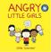 Cover of: Angry Little Girls 2006 Wall Calendar