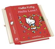Hello Kitty Hello Love Red Heart An Abrams Secret Drawer Locked Diary by Higashi Glaser Design