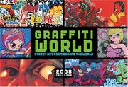 Cover of: Graffiti World 2008 Wall Calendar by Nicholas Ganz