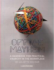 Cover of: Office Mayhem: A Handbook to Practical Anarchy