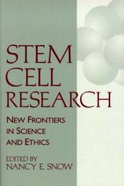 Cover of: Stem Cell Research: New Frontiers in Science and Ethics