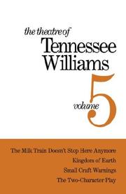 Theatre of Tennessee Williams, Vol. 5