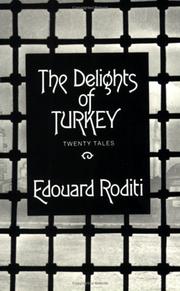 Cover of: The delights of Turkey by Edouard Roditi