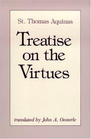 Cover of: Treatise on the virtues by Thomas Aquinas