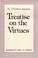 Cover of: Treatise on the virtues