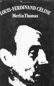 Cover of: Louis-Ferdinand Céline by Merlin Thomas