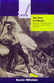 Cover of: The tree of liberty by Kevin Whelan